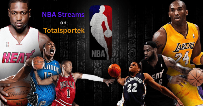 How to Watch NBA Streams on TotalSportek